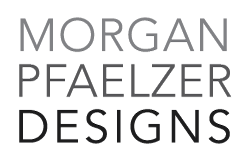 Morgan Pfaelzer Designs